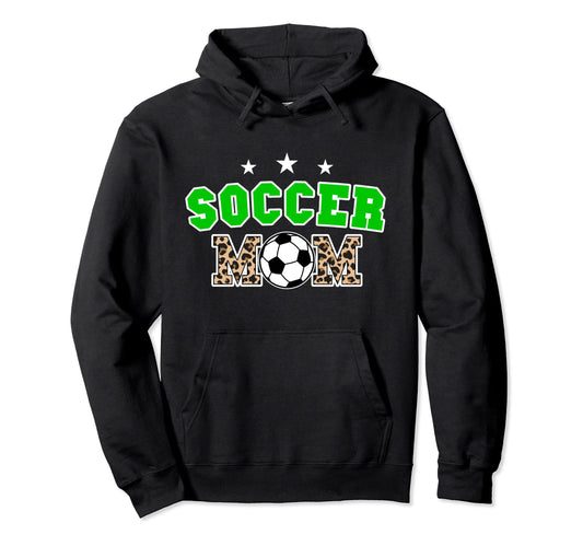 Soccer Mom Leopard Mothers Day Mom Hoodie - Graphic Print for Adults - T-Shirt, Sweatshirt, Hoodie