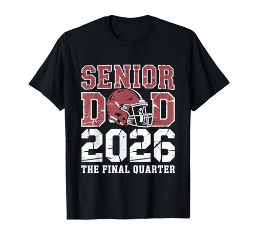 Senior Football Dad Father Final T-Shirt - Custom Art Print for Adults - T-Shirt, Sweatshirt, Hoodie