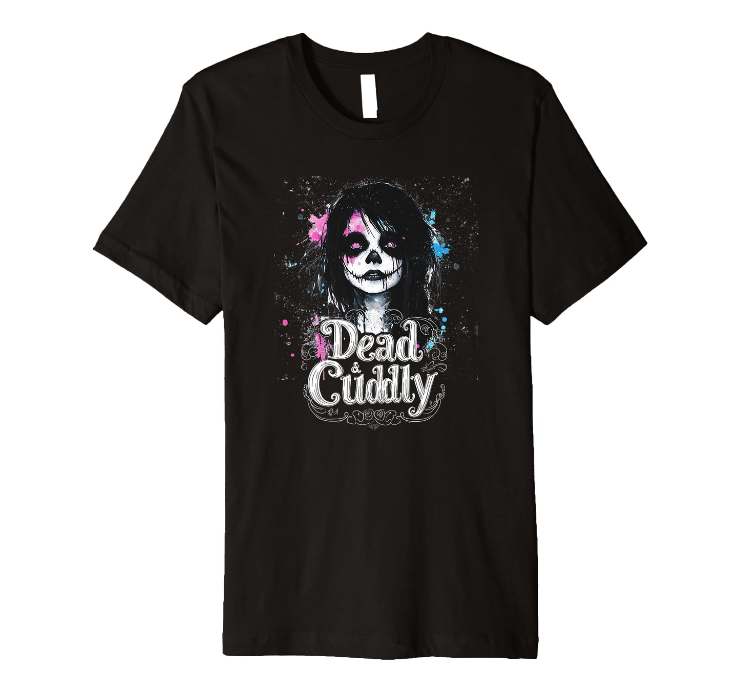 Mens Dead And Cuddly Gothic Alt T-Shirt - Casual Everyday Wear Men Women - T-Shirt, Sweatshirt, Hoodie