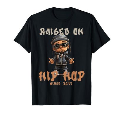 Raised Hip Hop Music Old School T-Shirt - Casual Everyday Wear Men Women - T-Shirt, Sweatshirt, Hoodie