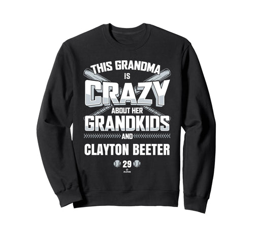 Grandma Crazy Clayton Beeter New York Sweatshirt - Novelty Apparel Unisex - T-Shirt, Sweatshirt, Hoodie