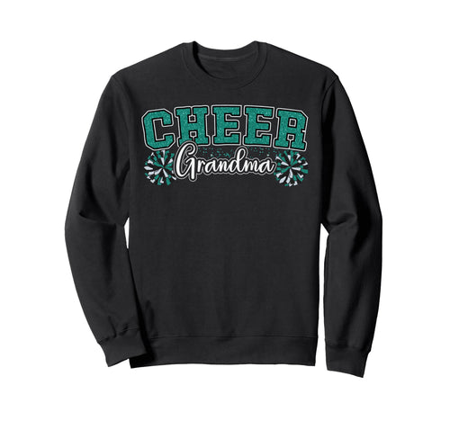 Cheer Grandma My Favorite Sweatshirt - Casual Everyday Wear Men Women - T-Shirt, Sweatshirt, Hoodie
