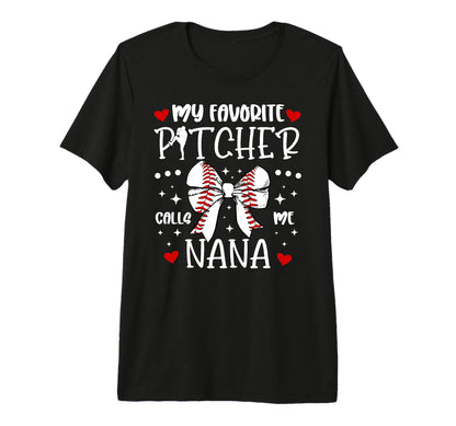 My Favorite Baseball Pitcher Nana T-Shirt - Minimalist Print Unisex - T-Shirt, Sweatshirt, Hoodie
