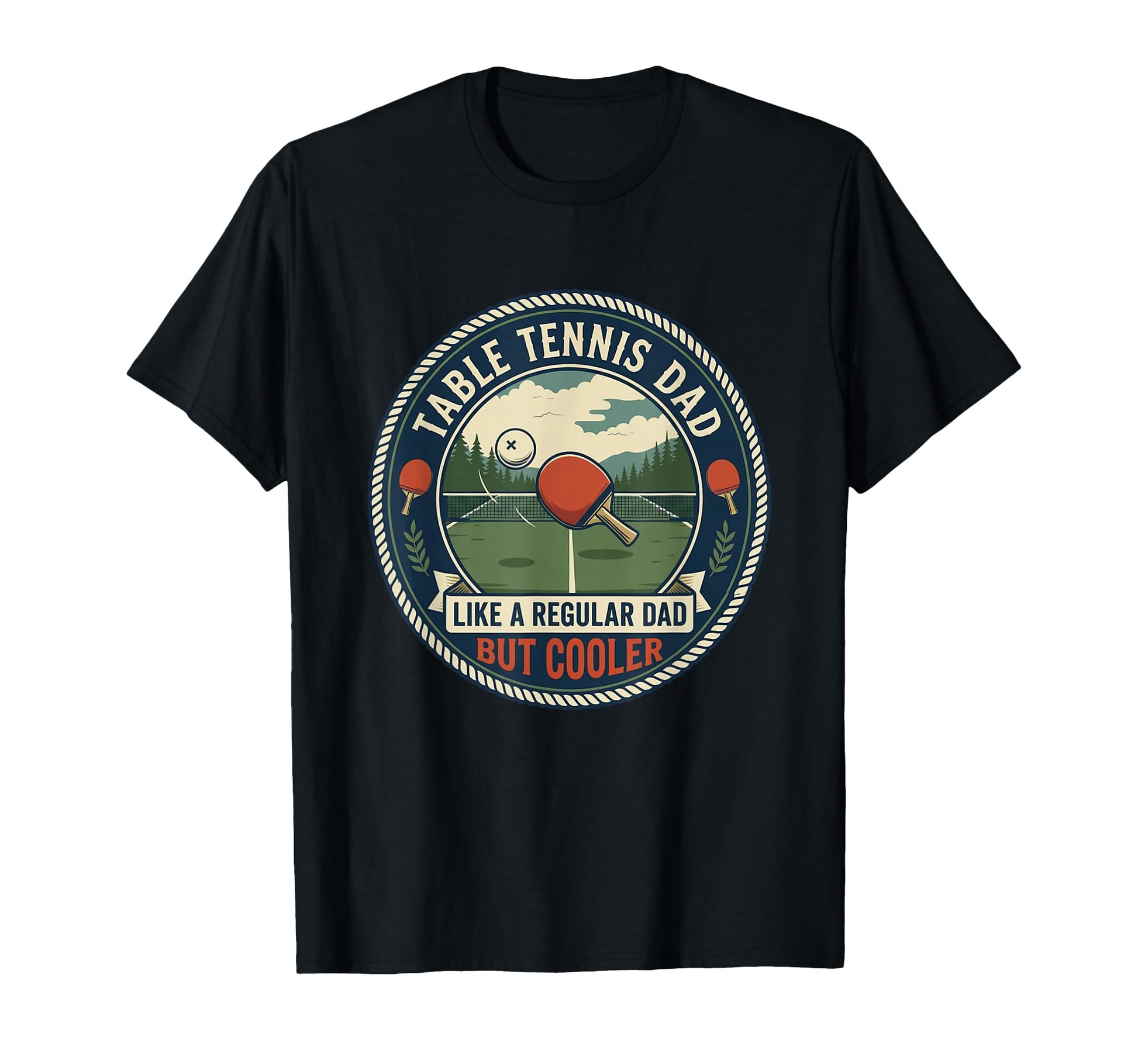 Table Tennis Dad Player Ping Pong Paddle T-Shirt - Novelty Apparel Unisex - T-Shirt, Sweatshirt, Hoodie