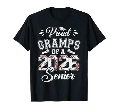 Proud Gramps 2026 Senior Baseball T-Shirt - Graphic Print for Adults - T-Shirt, Sweatshirt, Hoodie