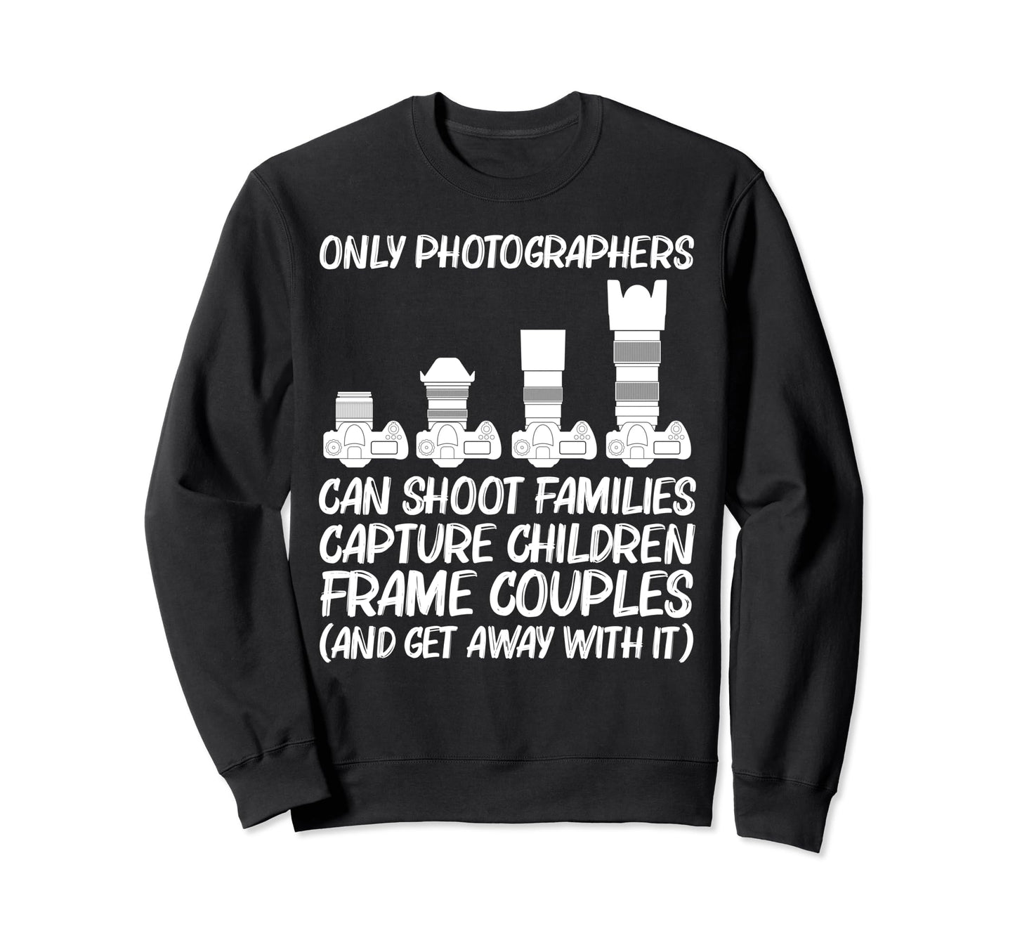 Photography Art Photographer Sweatshirt - Aesthetic Graphic for Adults - T-Shirt, Sweatshirt, Hoodie