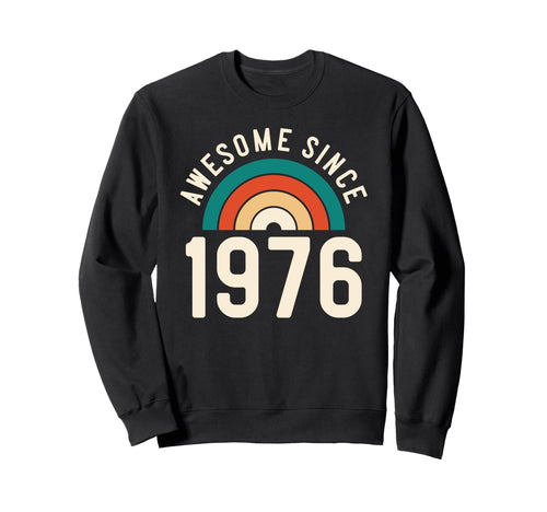 Awesome Since 1976 Rainbow 46Th Birthday Sweatshirt - Graphic Print Unisex - T-Shirt, Sweatshirt, Hoodie