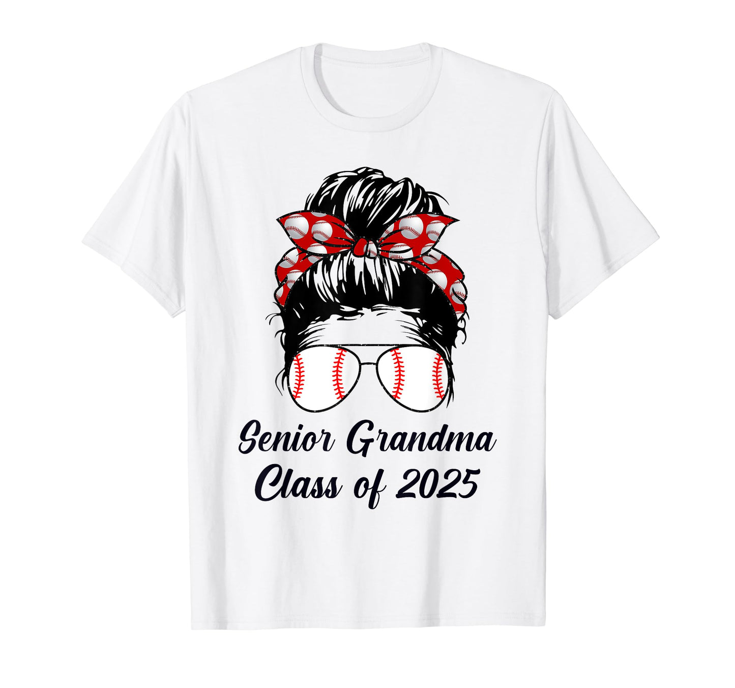 Class 2025 Baseball Grandma Senior T-Shirt - Graphic Print Unisex - T-Shirt, Sweatshirt, Hoodie