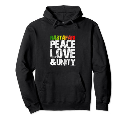 Peace Love Unity Rastafari Hoodie - Fun Novelty Design Unisex - T-Shirt, Sweatshirt, Hoodie
