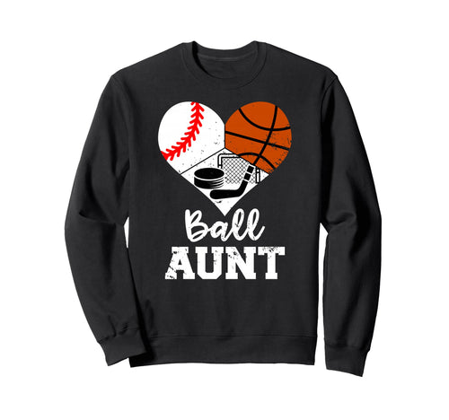 Ball Aunt Heart Baseball Sweatshirt - Casual Everyday Wear Men Women - T-Shirt, Sweatshirt, Hoodie