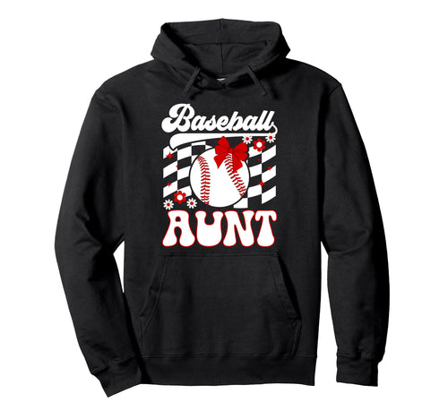 Groovy Baseball Aunt Baseball Player Hoodie - Fun Novelty Design Men Women - T-Shirt, Sweatshirt, Hoodie