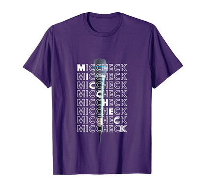 Mic Check Hip Hop T-Shirt - Streetwear Style Men Women - T-Shirt, Sweatshirt, Hoodie