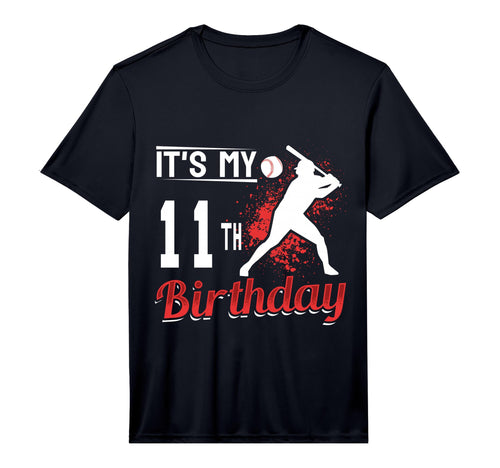 Baseball It S My 11 Th Birthday Year Old T-Shirt - Custom Art Print Unisex - T-Shirt, Sweatshirt, Hoodie