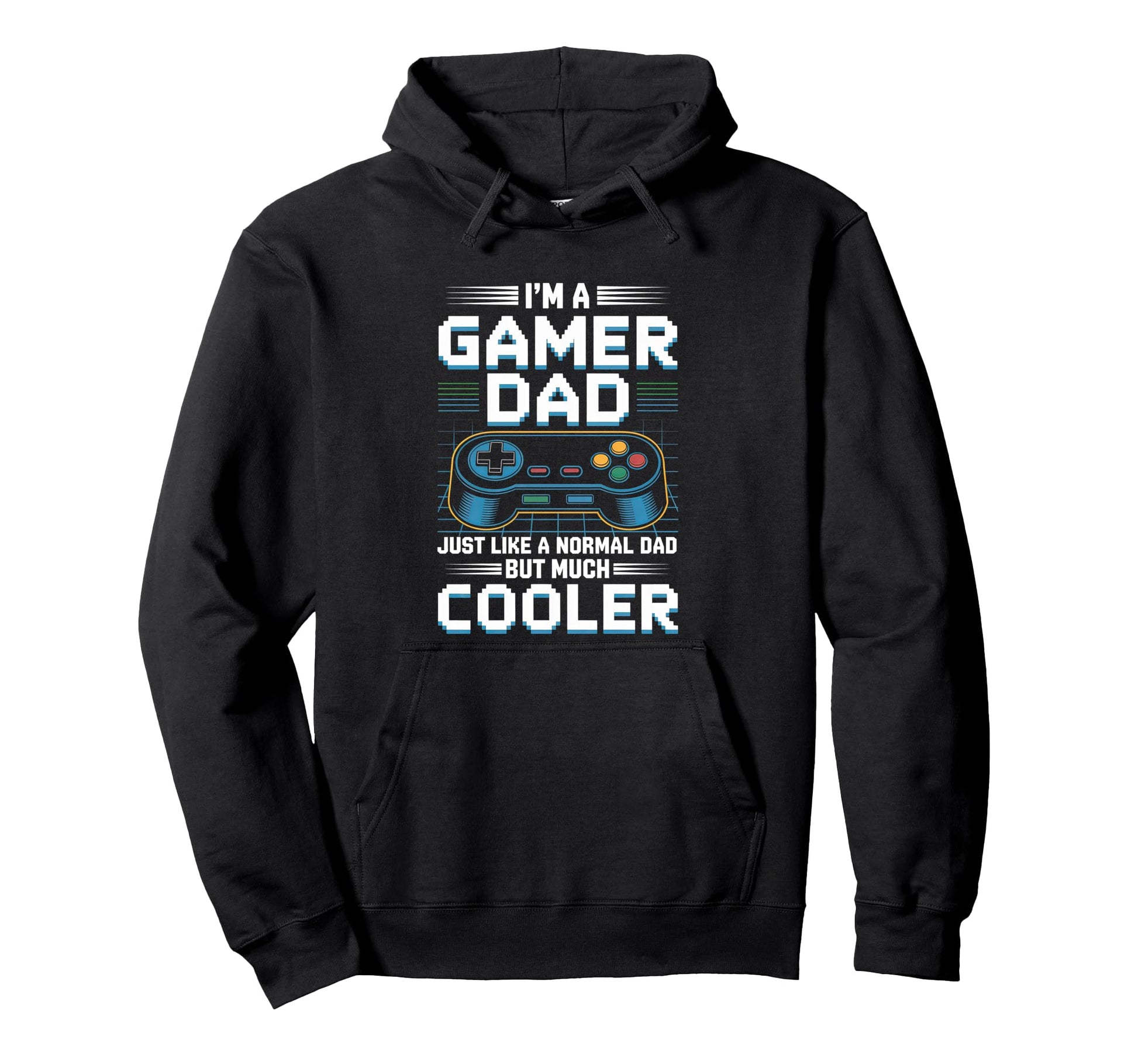 Gamer Dad Like Normal Dad Funny Gaming Hoodie - Custom Art Print Unisex - T-Shirt, Sweatshirt, Hoodie