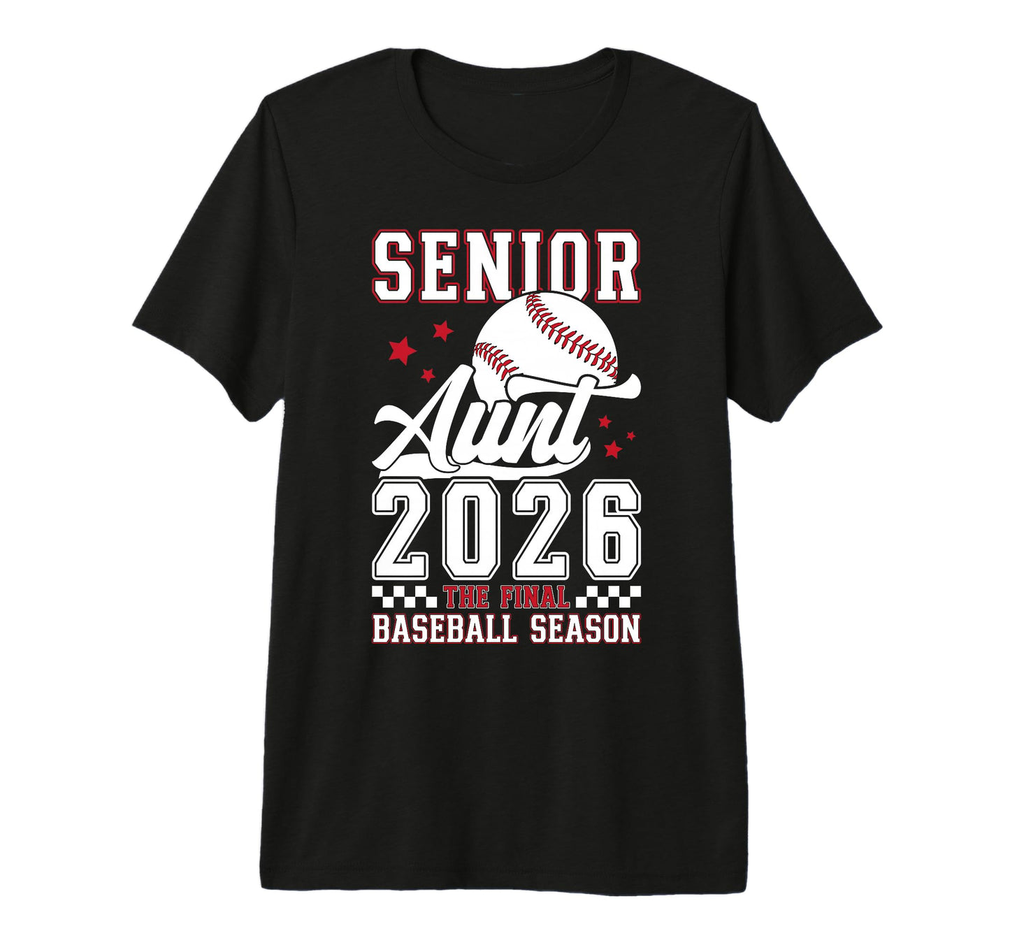 Baseball Senior Aunt 2026 T-Shirt - Casual Everyday Wear for Adults - T-Shirt, Sweatshirt, Hoodie