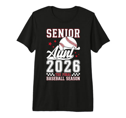 Baseball Senior Aunt 2026 T-Shirt - Casual Everyday Wear for Adults - T-Shirt, Sweatshirt, Hoodie