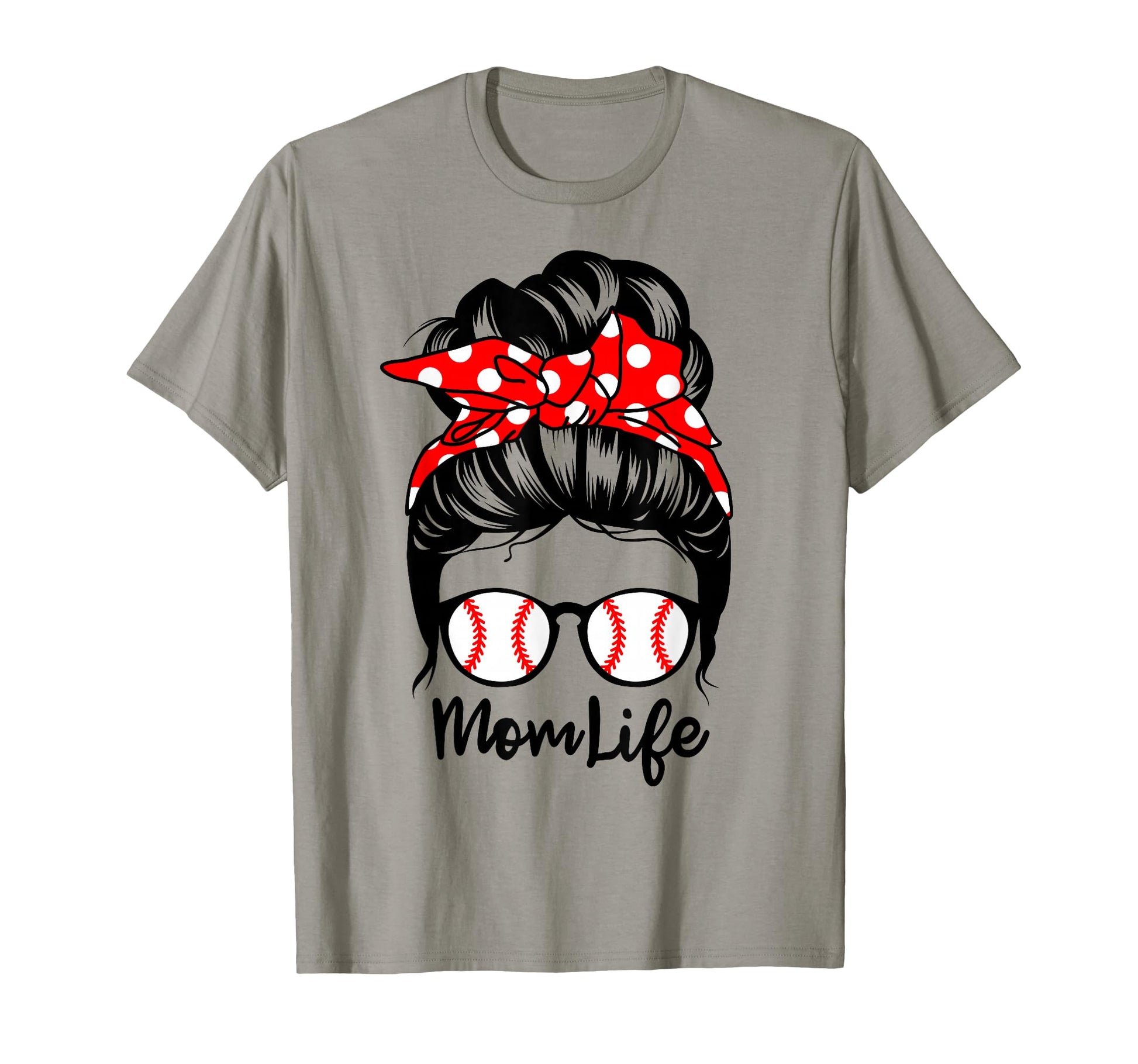 Mom Life Messy Bun Hair Funny Baseball T-Shirt - Graphic Print Unisex - T-Shirt, Sweatshirt, Hoodie