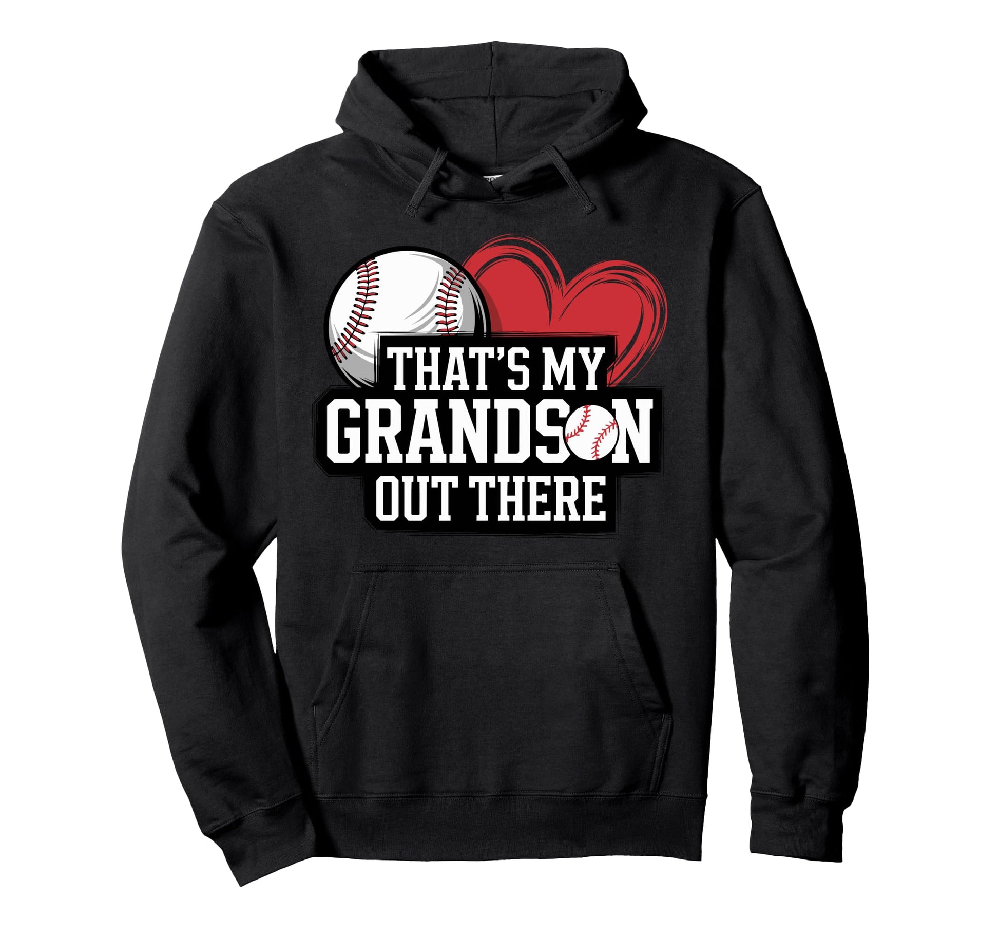 Thats My Grandson Out There Baseball Hoodie - Minimalist Print for Adults - T-Shirt, Sweatshirt, Hoodie