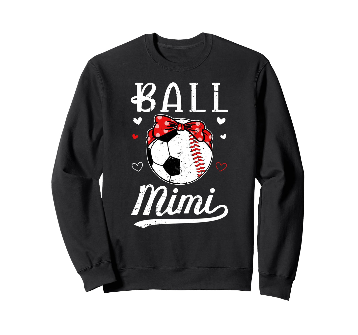 Ball Mimi Grandma Baseball Sweatshirt - Aesthetic Graphic for Adults - T-Shirt, Sweatshirt, Hoodie