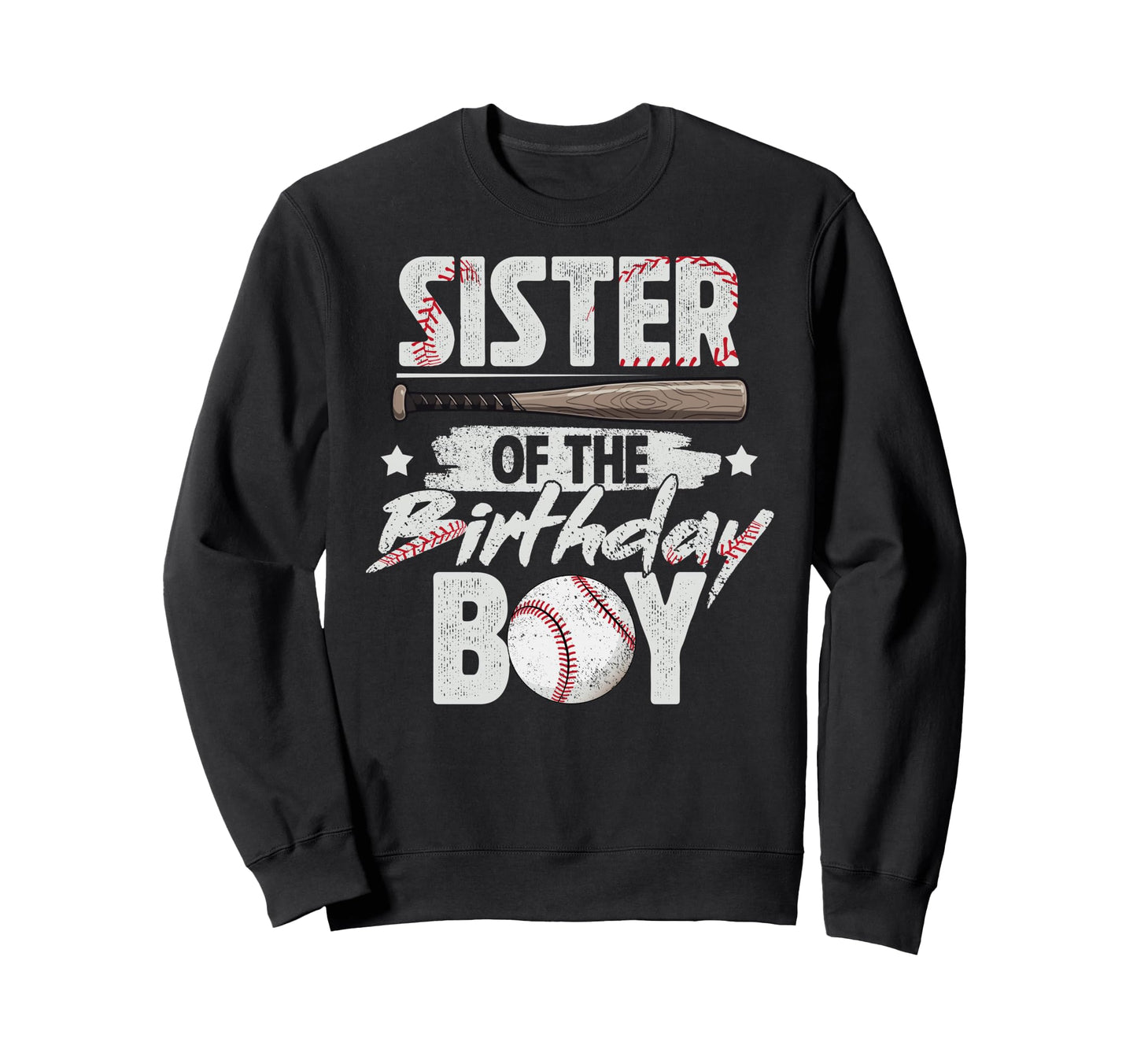 Sister Birthday Matching Baseball Sweatshirt - Trendy Graphic Men Women - T-Shirt, Sweatshirt, Hoodie