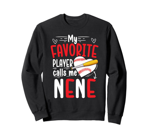 My Favorite Baseball Player Nene Sweatshirt - Minimalist Print Unisex - T-Shirt, Sweatshirt, Hoodie