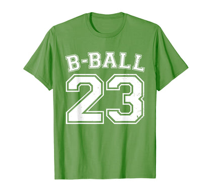 B Ball Basketball Player Number 23 T-Shirt - Fun Novelty Design for Adults - T-Shirt, Sweatshirt, Hoodie