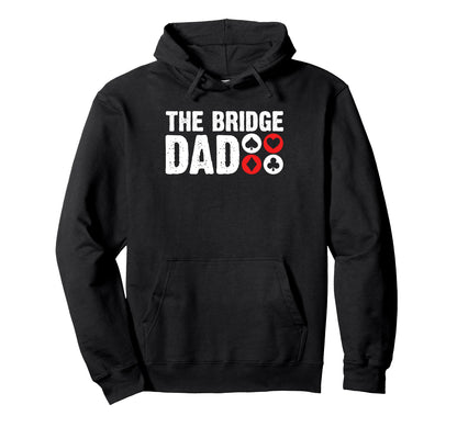 Bridge Dad Fathers Day Player Hoodie - Casual Everyday Wear for Adults - T-Shirt, Sweatshirt, Hoodie