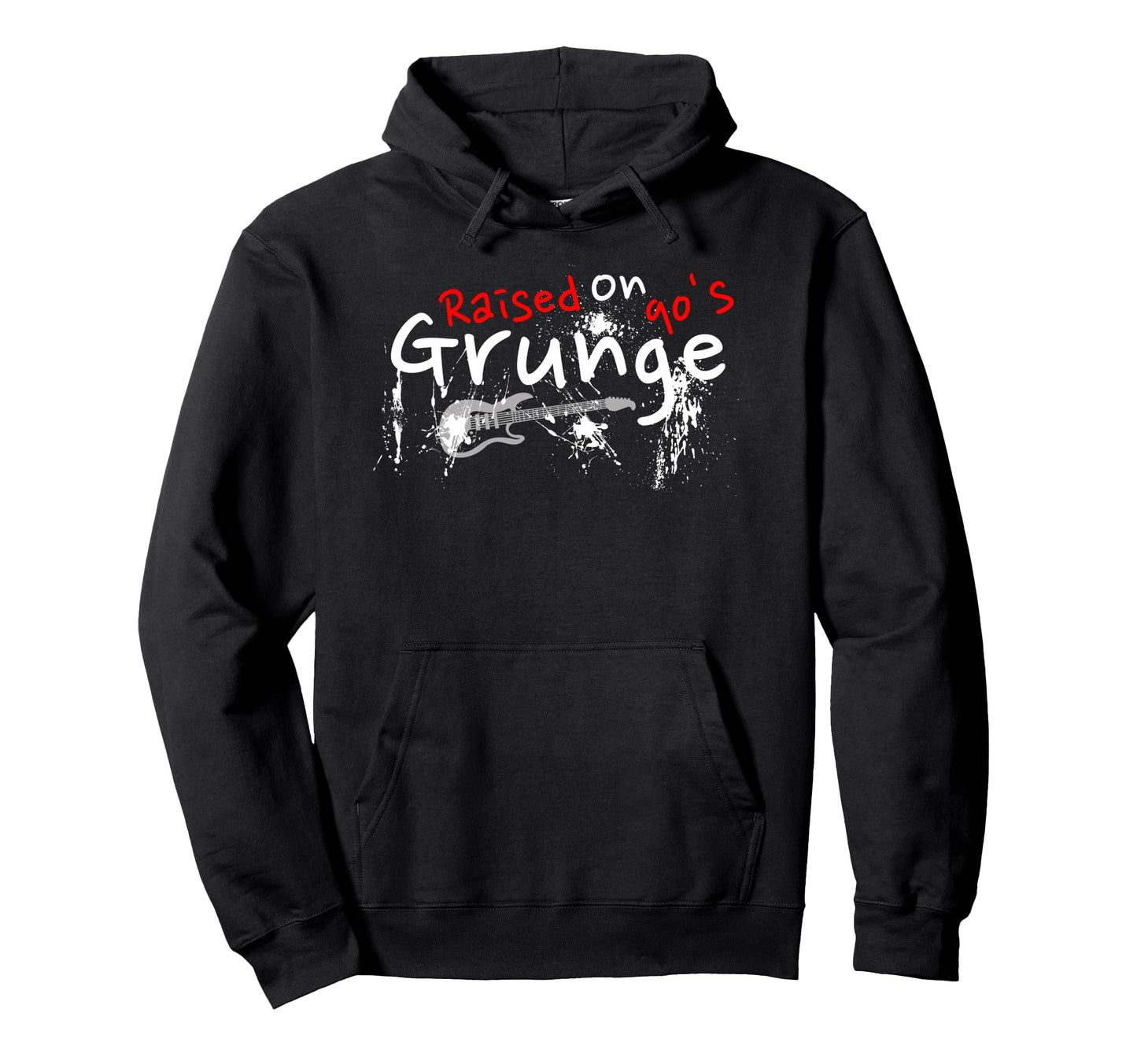 Raised 90S Grunge Rock Music Lover Hoodie - Fun Novelty Design Unisex - T-Shirt, Sweatshirt, Hoodie