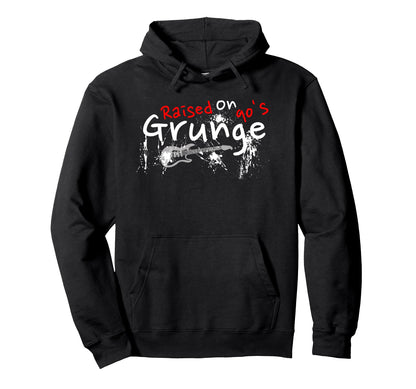 Raised 90S Grunge Rock Music Lover Hoodie - Fun Novelty Design Unisex - T-Shirt, Sweatshirt, Hoodie