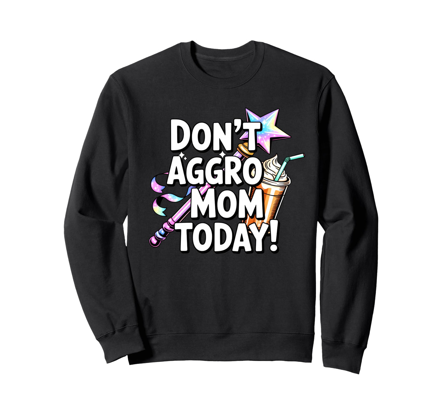 Mothers Day Gaming Mom Dont Aggro Mom Sweatshirt - Minimalist Print Unisex - T-Shirt, Sweatshirt, Hoodie