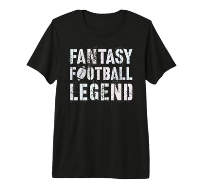 Fantasy Football Legend Husband T-Shirt - Fun Novelty Design Unisex - T-Shirt, Sweatshirt, Hoodie