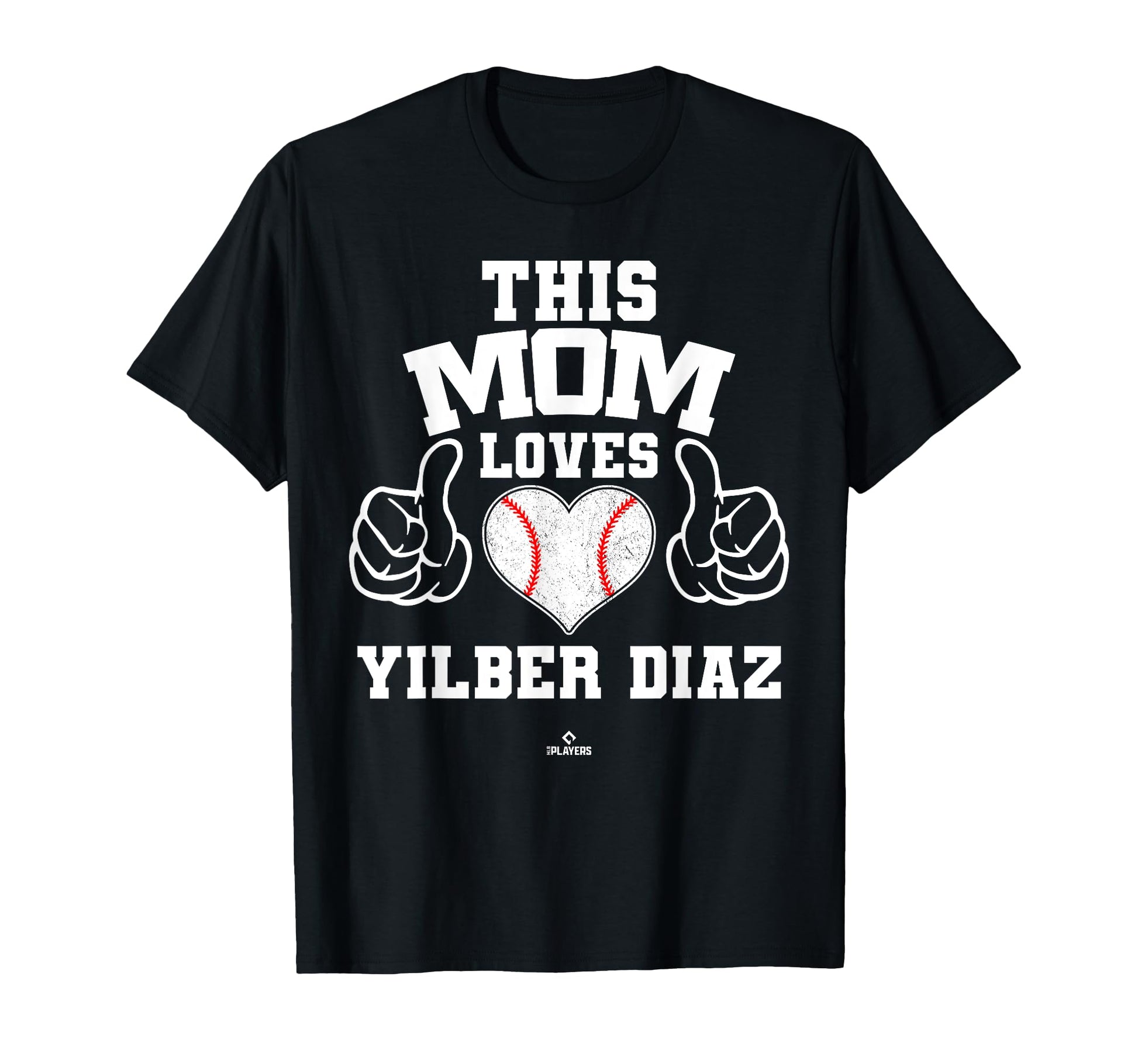 This Mom Loves Yilber Diaz Prospect T-Shirt - Fun Novelty Design Men Women - T-Shirt, Sweatshirt, Hoodie