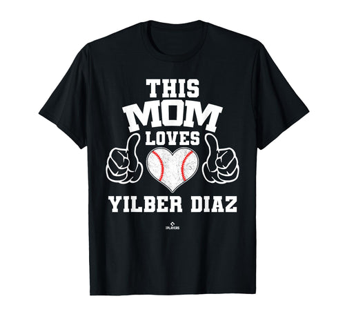 This Mom Loves Yilber Diaz Prospect T-Shirt - Fun Novelty Design Men Women - T-Shirt, Sweatshirt, Hoodie