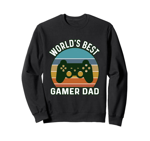 Fathers Day Video Game Daddy Best Dad Sweatshirt - Minimalist Print Unisex - T-Shirt, Sweatshirt, Hoodie