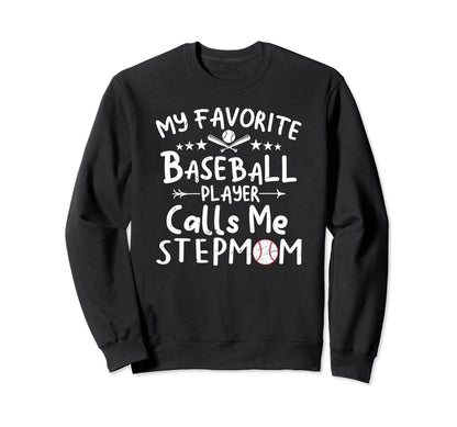 My Favorite Baseball Player Calls Sweatshirt - Aesthetic Graphic Men Women - T-Shirt, Sweatshirt, Hoodie