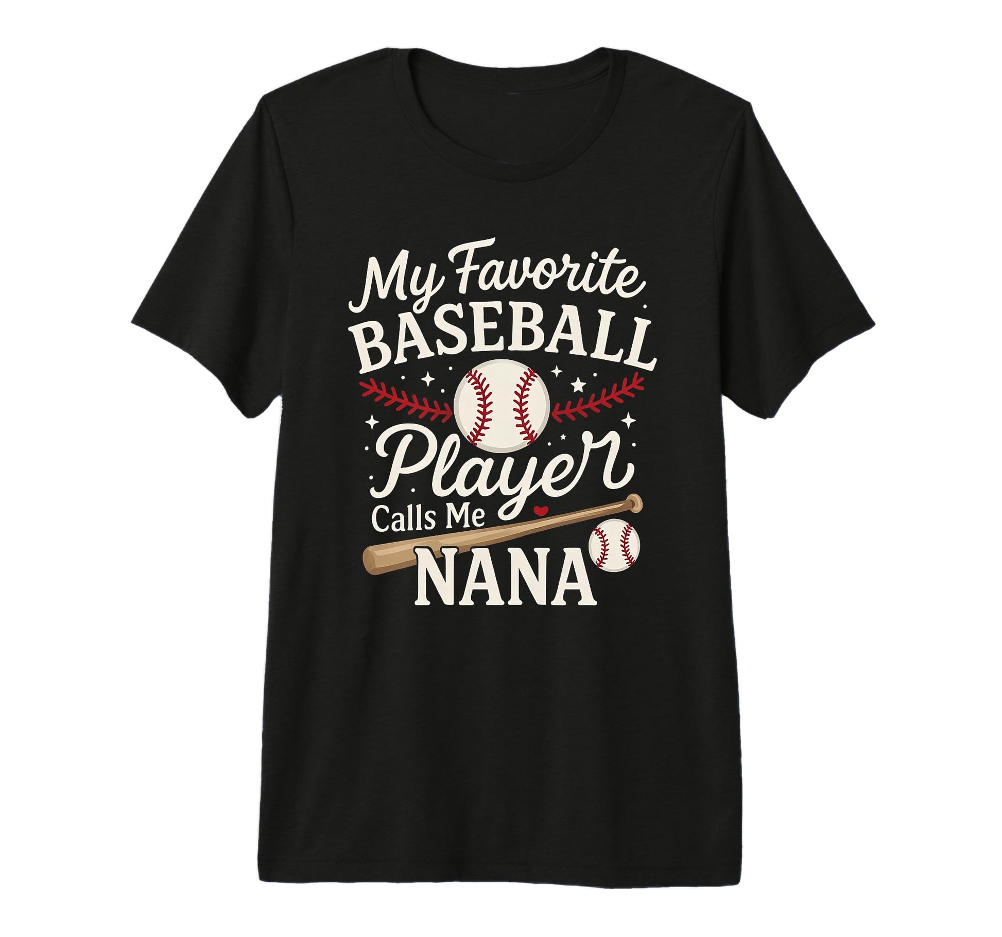 My Favorite Baseball Player Calls Me T-Shirt - Novelty Apparel Men Women - T-Shirt, Sweatshirt, Hoodie