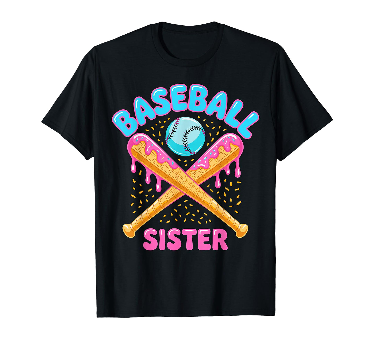 Baseball Sister Dripping Ice Cream Bat T-Shirt - Trendy Graphic Men Women - T-Shirt, Sweatshirt, Hoodie
