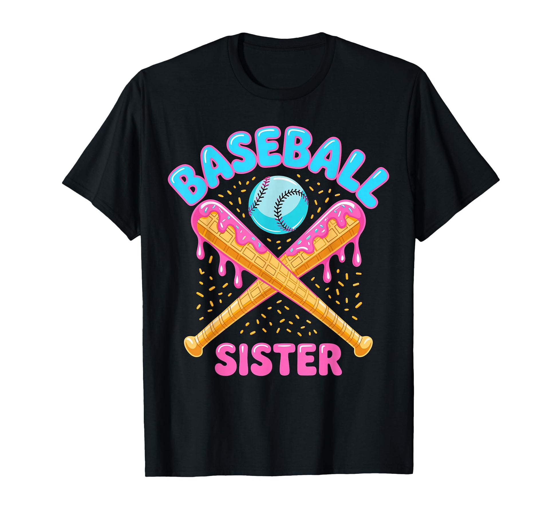 Baseball Sister Dripping Ice Cream Bat T-Shirt - Trendy Graphic Men Women - T-Shirt, Sweatshirt, Hoodie