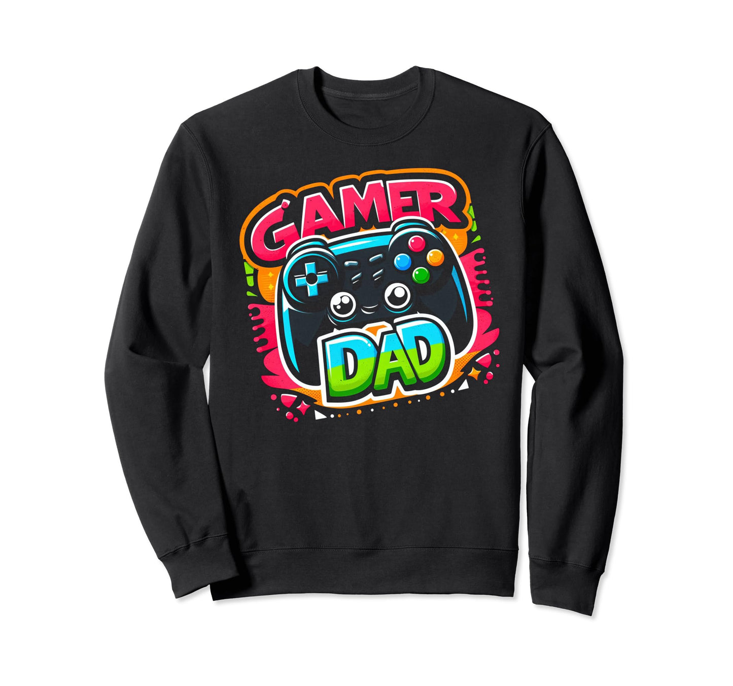 Gamer Dad Game Controller Gaming Video Sweatshirt - Graphic Print Unisex - T-Shirt, Sweatshirt, Hoodie