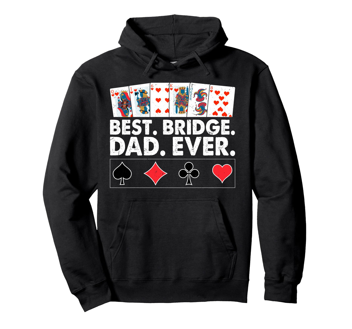 Best Bridge Dad Ever Funny Father Hoodie - Aesthetic Graphic Men Women - T-Shirt, Sweatshirt, Hoodie