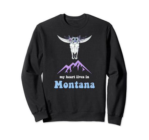 My Heart Lives Montana Boho Travel Sweatshirt - Custom Art Print Unisex - T-Shirt, Sweatshirt, Hoodie