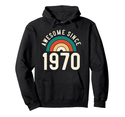 Awesome Since 1970 Rainbow 52Nd Hoodie - Novelty Apparel for Adults - T-Shirt, Sweatshirt, Hoodie
