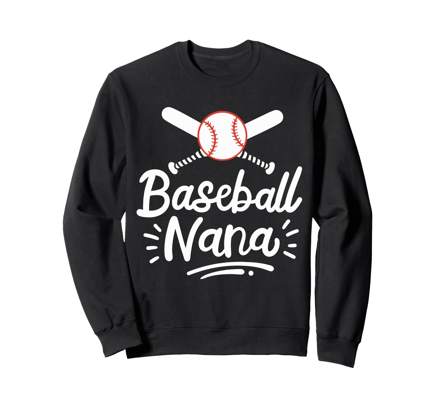Baseball Nana Grandma Grandmother Sweatshirt - Graphic Print Unisex - T-Shirt, Sweatshirt, Hoodie