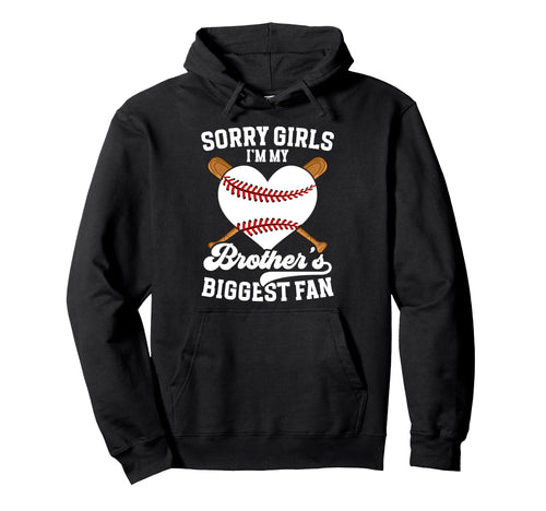 Brothers Biggest Fan Baseball Sister Hoodie - Streetwear Style for Adults - T-Shirt, Sweatshirt, Hoodie