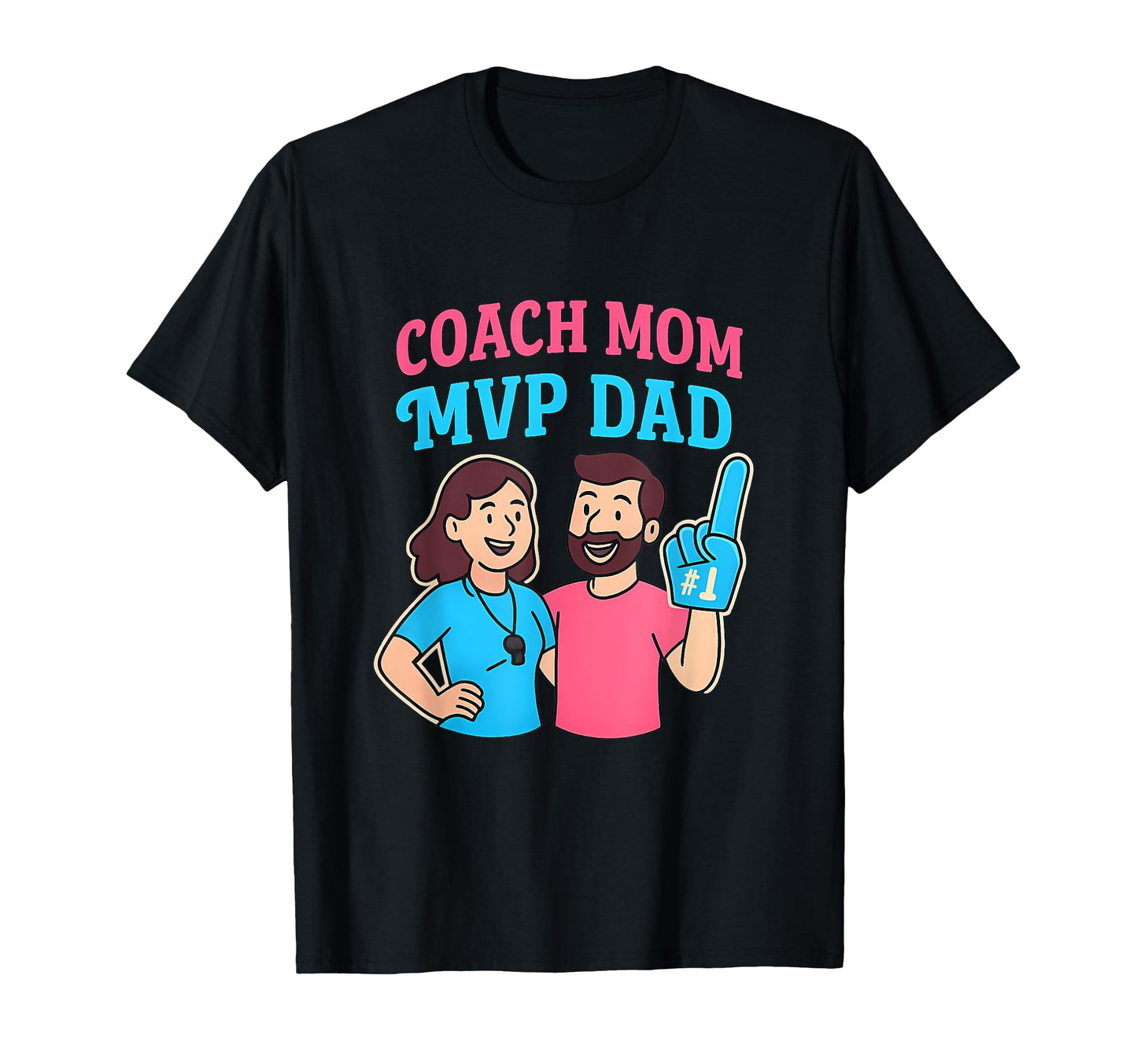 Coach Mom Mvp Dad Parents Team Game T-Shirt - Custom Art Print for Adults - T-Shirt, Sweatshirt, Hoodie