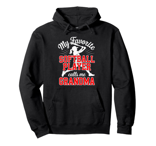 Softball Grandma Favorite Softball Hoodie - Casual Everyday Wear Men Women - T-Shirt, Sweatshirt, Hoodie