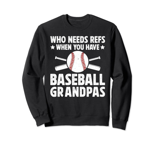 Baseball Grandpa Funny Grandpa Sweatshirt - Minimalist Print Men Women - T-Shirt, Sweatshirt, Hoodie