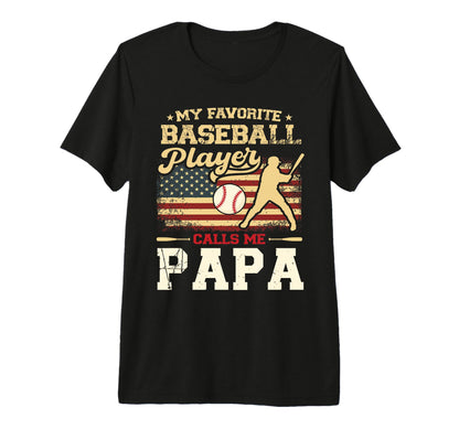 My Favorite Baseball Player Calls Me T-Shirt - Trendy Graphic Men Women - T-Shirt, Sweatshirt, Hoodie