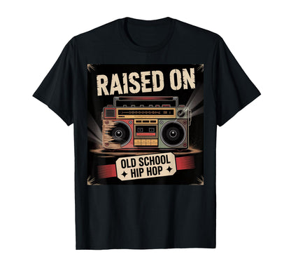 90S Hip Hop Dance Music Old School T-Shirt - Fun Novelty Design Men Women - T-Shirt, Sweatshirt, Hoodie