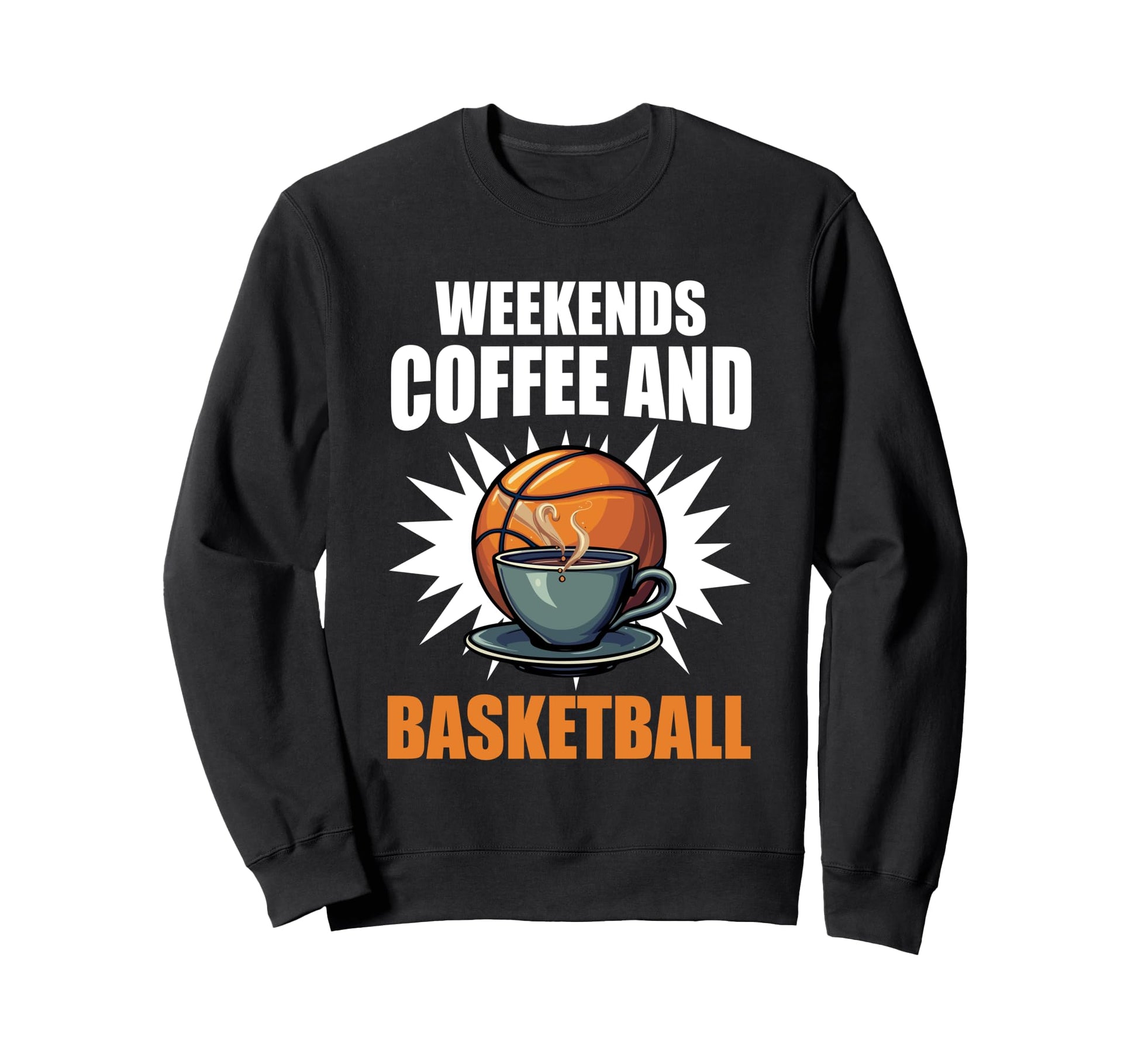Fathers Day Basketball Dad Game Day Sweatshirt - Streetwear Style Unisex - T-Shirt, Sweatshirt, Hoodie